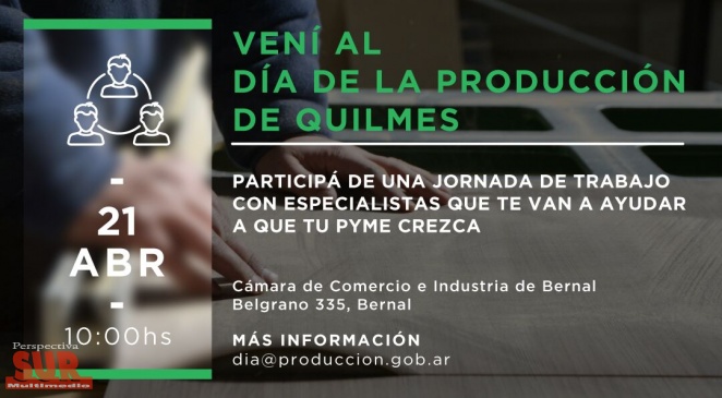 Cabrera encabezar en Quilmes el Da de la Produccin junto a pymes y emprendedores locales